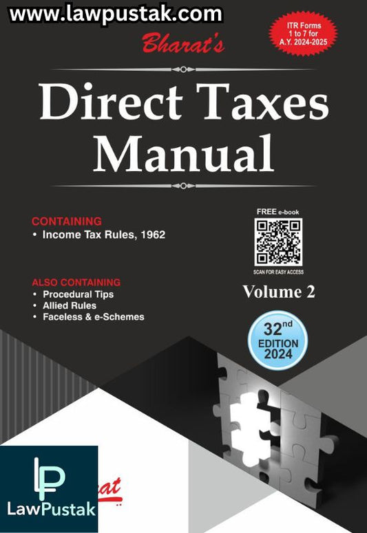 DIRECT TAXES MANUAL in 3 Volumes 32nd  Edition 2024 - Bharat Law House