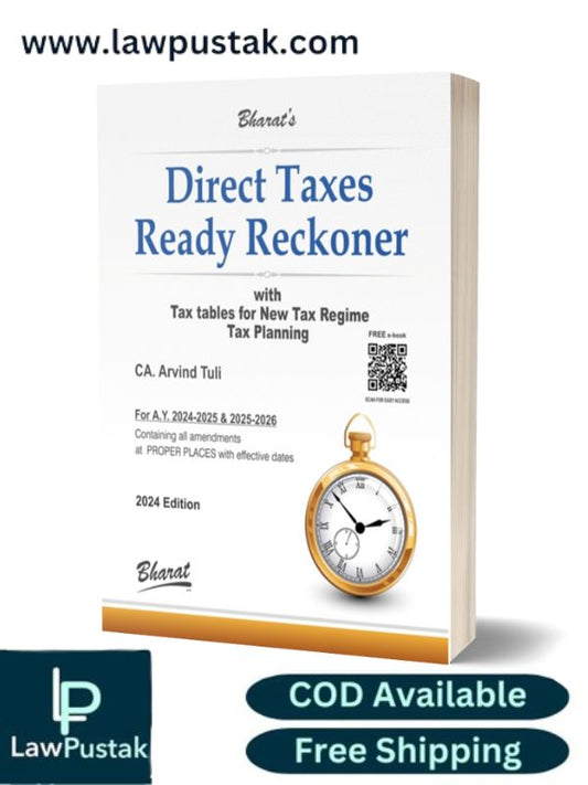 Direct Taxes Ready Reckoner (DTRR) by CA. Arvind Tuli - 1st Edition 2024 - Bharat Law House