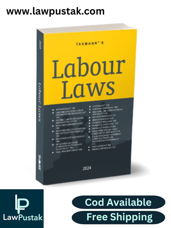 Labour Laws By Taxmann's Editorial Board-2024 Edition-Taxmann