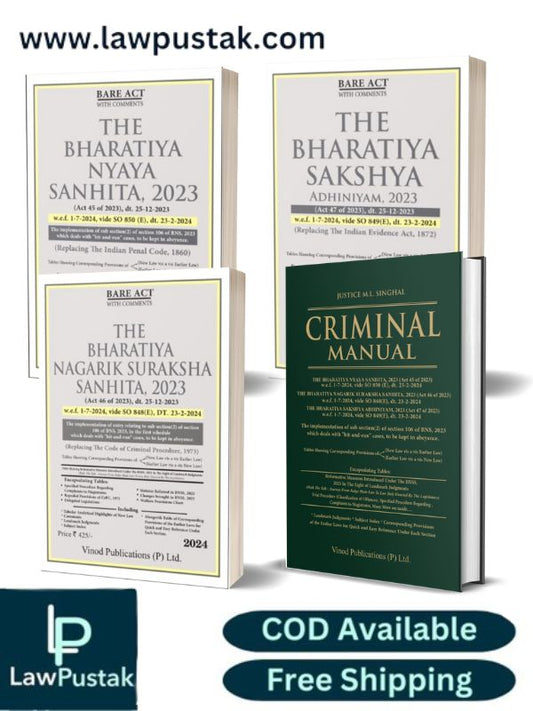 New Criminal Laws Combo of BNS , BNSS , BSA and Criminal Manual-New Criminal Major Acts-Latest 2024 Edition-Vinod Publication