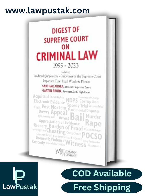 Digest of Supreme Court on CRIMINAL LAW 1995-2023 -Latest 2024 EDITION-Whitesmann