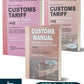 BIG's Easy Reference CUSTOMS TARIFF for Imports - Exports Part-I , Part-II And CUSTOMS MANUAL For Imports - Exports part-III (In 3vols)