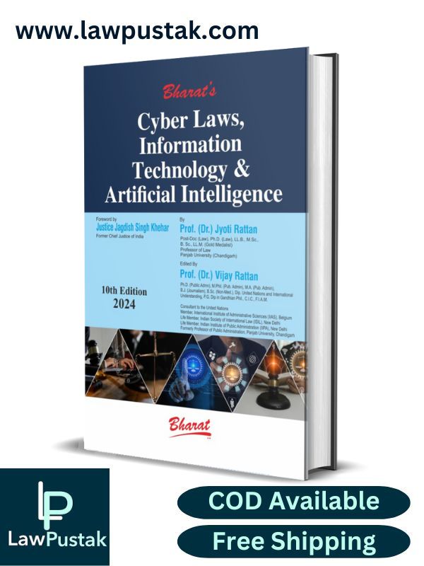 Cyber Laws, Information Technology & Artificial Intelligence by Dr. Jyoti Rattan-10th Edition 2024-Bharat Law House