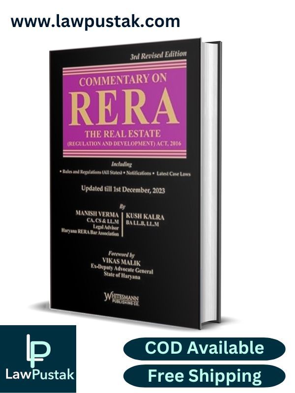 Commentary on RERA The Real Estate ( Regulation and Development ) Act, 2016 Edition 2024-whitesmann