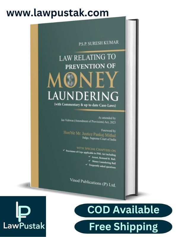 Law Relating to Prevention of Money Laundering (Whit Commentary & up to Daye Case Laws) By P.S.P Suresh Kumar-Edition 2024-Vinod Publication