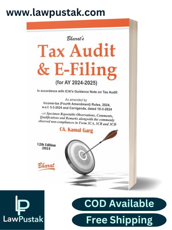 TAX AUDIT and e-FILING by CA. Kamal Garg-12th Edition 2024-Bharat Law House