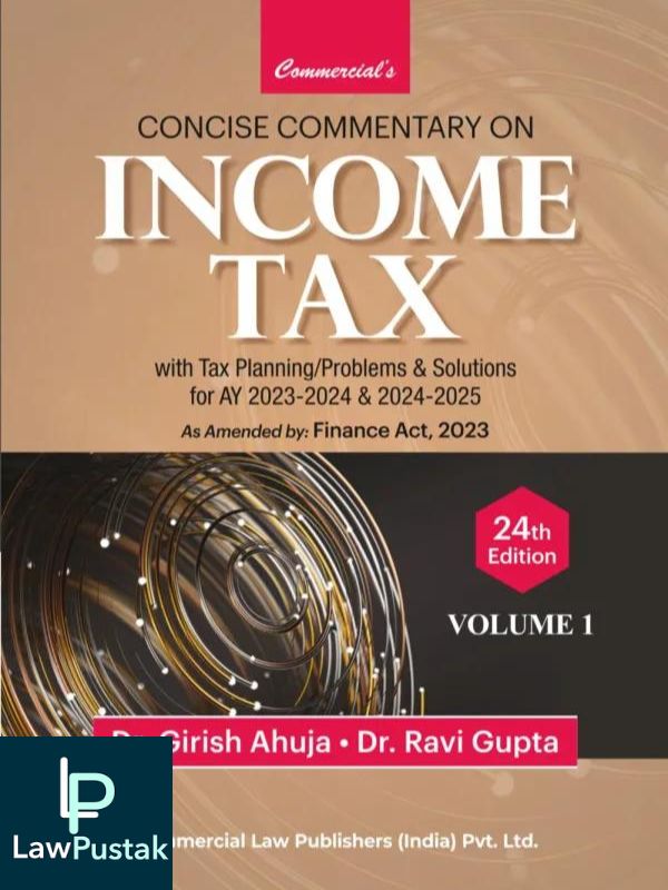 Concise Commentary on Income Tax with Tax Planning-Commercial