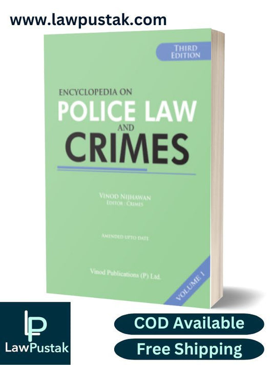 Encyclopedia on Police Law and Crimes (In 5 Volumes) by Vinod Nijhawan-3th Edition 2024-Vinod Publication