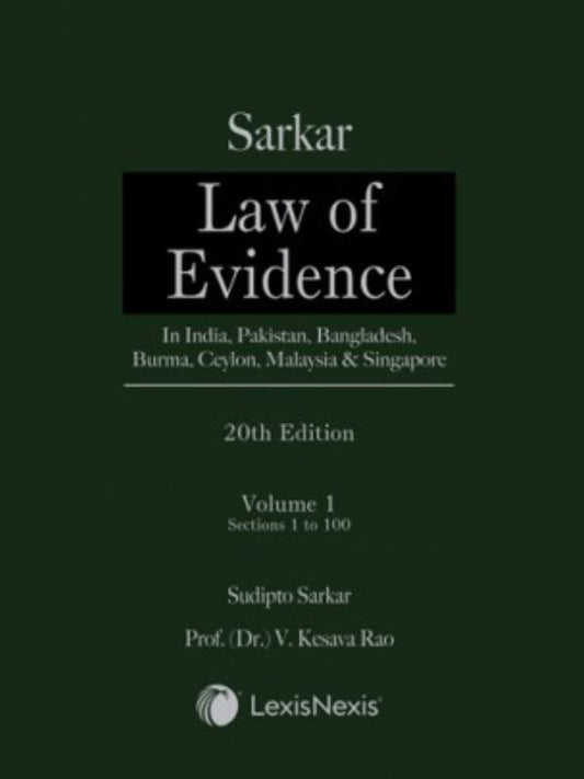 LexisNexis's Law of Evidence – In India, Pakistan, Bangladesh, Burma, Ceylon, Malaysia & Singapore