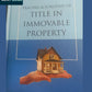 Tracing & Scrutiny of Title in Immovable Property by Namrata Shukla 2023 Edition-Lawmann’s-Lawpustak