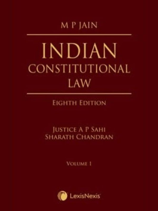 Indian Constitutional Law by M P Jain (2 volumes) – 8th Edition November 2022-LexisNexis-Lawpustak