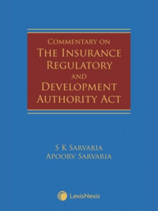 Commentary on The Insurance Regulatory and Development Authority Act-LexisNexis-Lawpustak