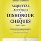 ACQUITTAL OF ACCUSED IN DISHONOUR OF CHEQUES By Justice P.S. Narayana-3rd Edition 2023-Whitesmann