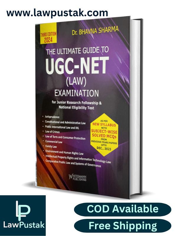 The Ultimate Guide To Ugc-Net (Law) Examination By Dr. Bhavna Sharma-3rd Edition 2024-Whitesmann