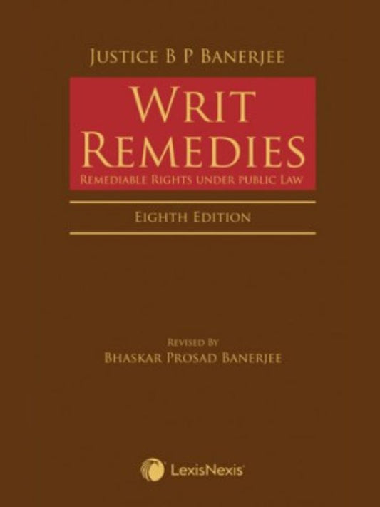 Writ Remedies - Remediable Rights under public Law-LexisNexis-lawpustak