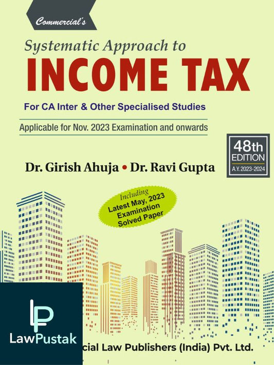 Systematic Approach to Income Tax-Lawpustak