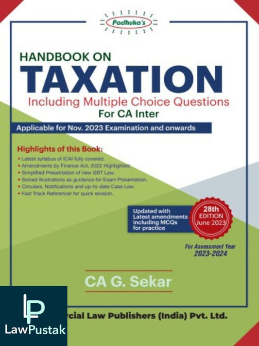 CA Inter Padhuka Handbook on Taxation CA G.Sekar-Commercial