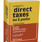 Taxmann's Direct Taxes Law & Practice | Professional Edition Vinod K. Singhania, Kapil Singhania