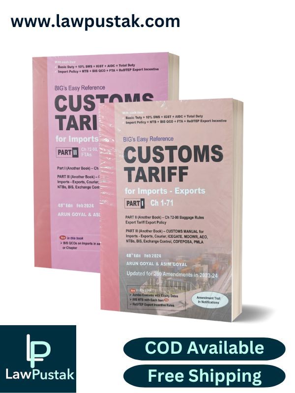 BIG's Easy Reference Customs Tariff (2 Volumes) by Arun Goyal  48th Budget Edition Feb 2022 [Paperback] ARUN GOYAL