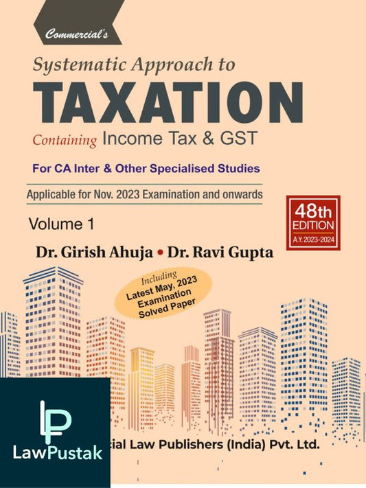 Systematic Approach to Taxation 48th edition-Lawpustak