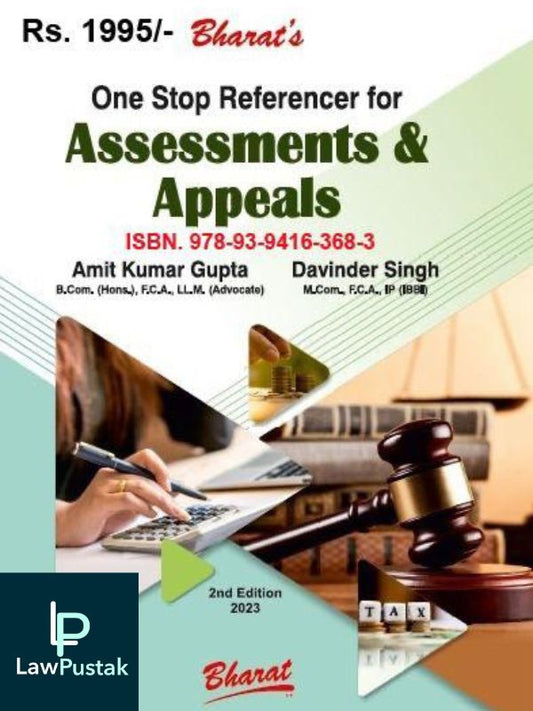 ONE STOP REFERENCER for ASSESSMENTS & APPEALS by Amit Kumar Gupta-Lawpustak