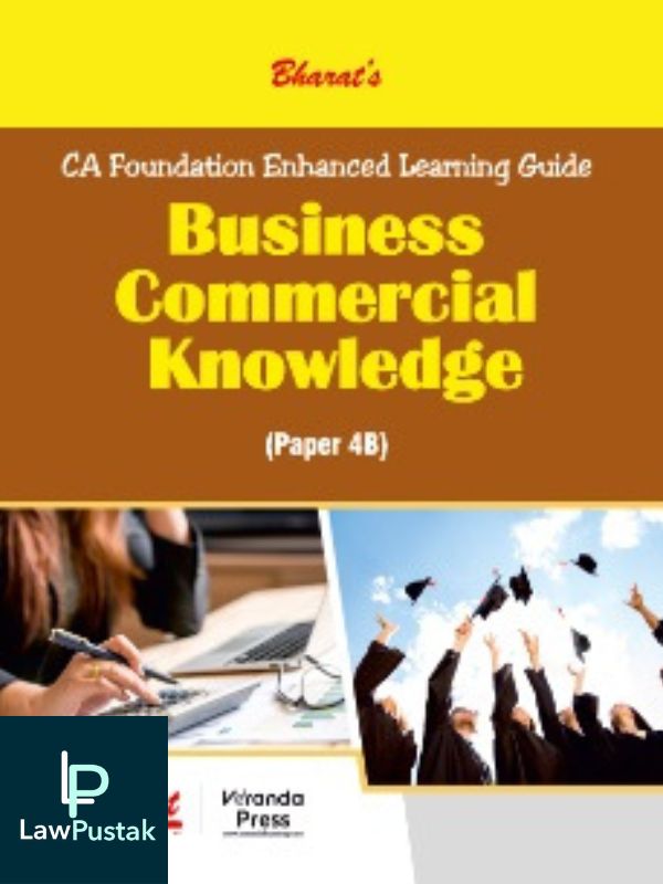 BUSINESS COMMERCIAL KNOWLEDGE (PAPER 4B) by Bharat-1st edn., 2023-Bharat Law House