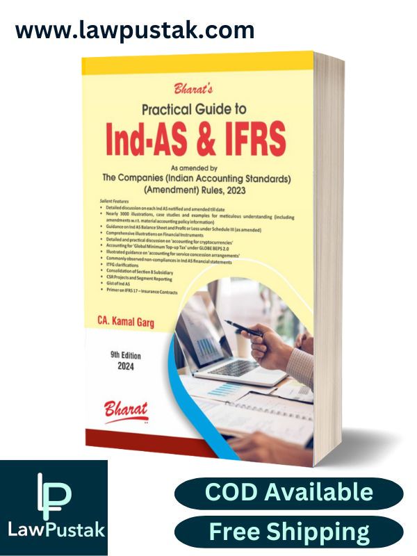 Practical Guide to Ind AS & IFRS by CA. Kamal Garg-9th Edition 2024-Bharat Law House