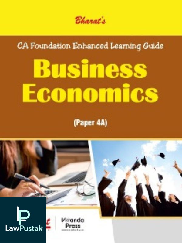 BUSINESS ECONOMICS (PAPER 4A) by Bharat-1st edn., 2023-Bharat Law House-Lawpustak