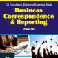 BUSINESS CORRESPONDENCE AND REPORTING (PAPER 2B) by Bharat-1st edn., 2023-Bharat Law House-Lawpustak