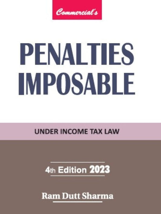 Commercial's Penalties Imposable Under Income Tax Law as amended by Finance Act, 2023