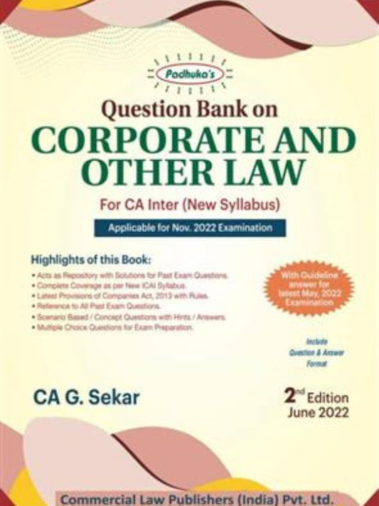 Commercial’s Question Bank on Corporate and Other Law for CA Inter New Syllabus by G Sekar Applicable For Nov 2022 Exam.