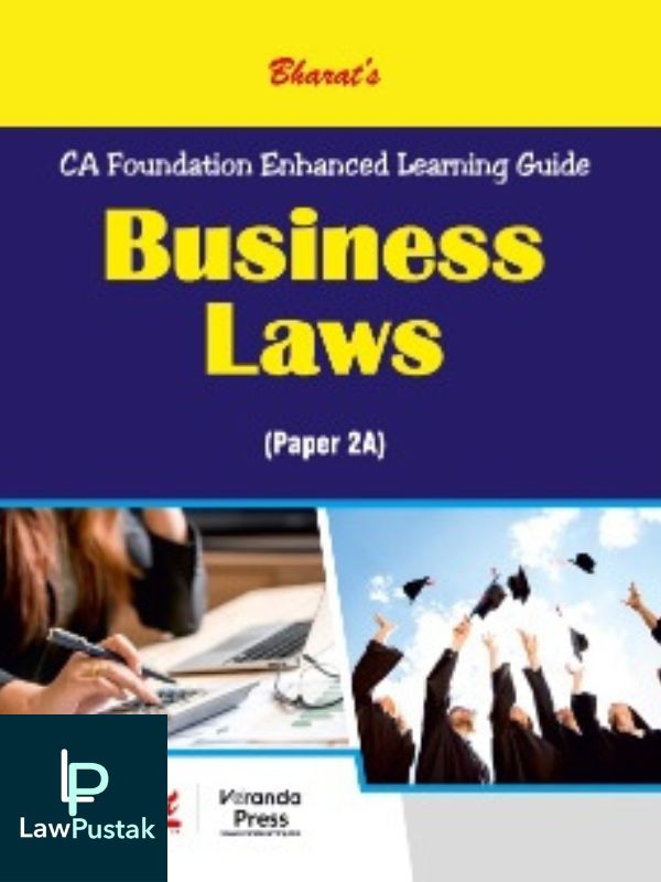 BUSINESS LAWS (PAPER 2A) by Bharat-1st edn., 2023-Bharat Law House-Lawpustak