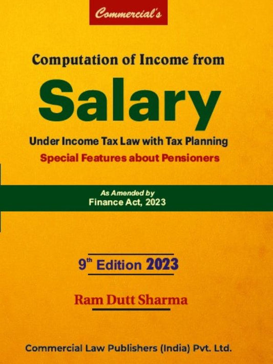 Commercial's Computation of Income From Salary As Amended by Finance Act, 2023