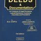 Bharat's Guide to DEEDS & Documentation (in 2 vols.) by R.K. Gupta Revised by Abha Jaiswal