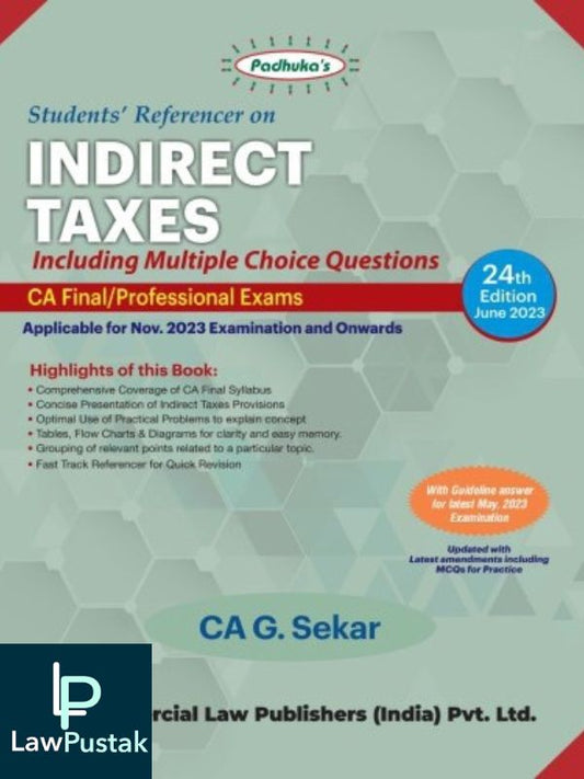 Padhuka Students Referencer on Indirect Taxes CA G Sekar Applicable Nov 2023 Exam- Commercial