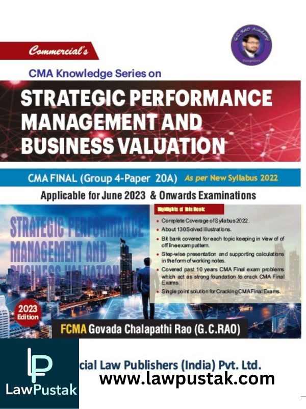 CMA Knowledge Series on Strategic Performance Management and Business Valuation (CA Final Group - 4 Paper 20A)-G.C. RAO-Commercial's