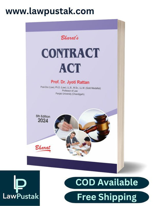 CONTRACT ACT (Covering Contract-1 & Contract-2) by Dr. JYOTI RATTAN-5th Edition 2024-Bharat Law House