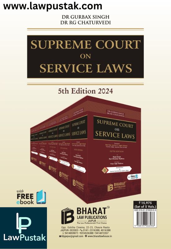 Supreme Court on Service Laws by Dr Gurbax Singh & Dr R G Chaturvedi (Set of 5 Vols.)-5th Edition 2024-Bharat Law Publication