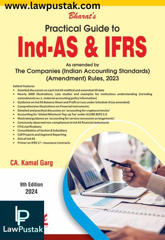 Practical Guide to Ind AS & IFRS by CA. Kamal Garg-9th Edition 2024-Bharat Law House