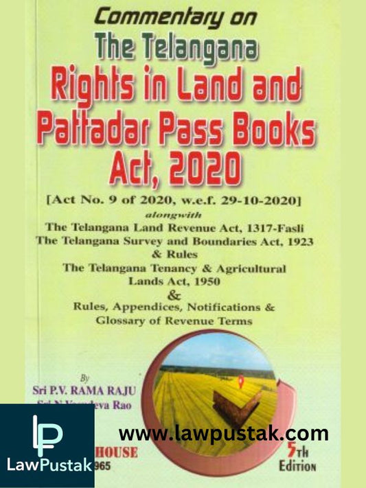 Commentary On The Telangana Rights In Land And Pattadar Pass Books Act 2020 5th Edn. 2024-Asia Law House