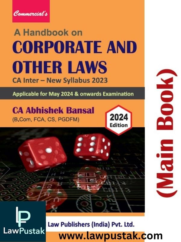 A Handbook on Corporate and Other Laws (Main Book) CA Inter New Syllabus 2023 by Abhishek Bansal-Commercial's