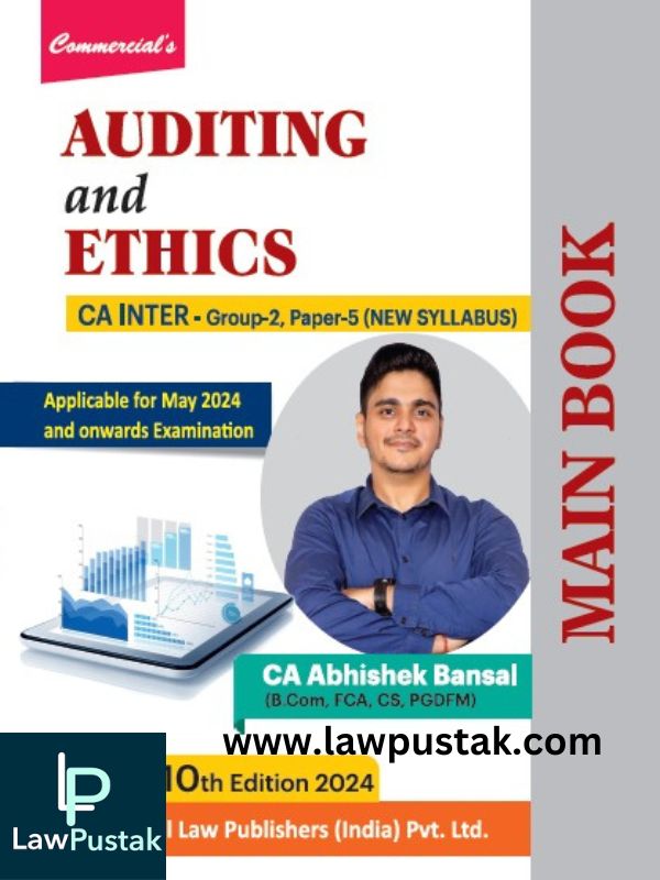 Auditing and Ethics (Main Book) CA Inter Group-II Paper-5 (New Syllabus) By CA Abhishek Bansal-Commercial's