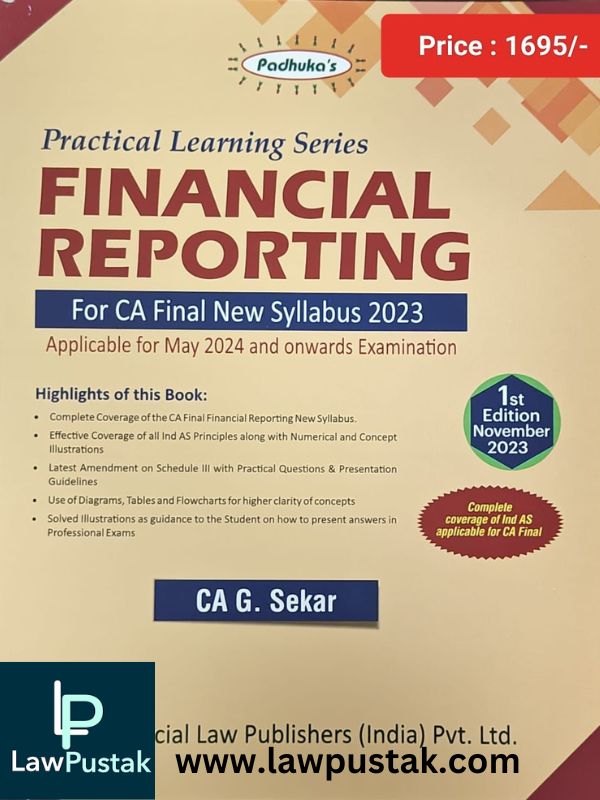 Commercial CA Final Padhuka Practical Learning Series Financial Reporting New Syllabus By G Sekar Applicable for May 2024 Exam-Commercial's