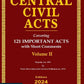 Central Civil Acts covering 121 Important Acts with short comments-Edition 2024-Commercial's