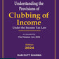 Understanding the Provisions of Clubbing of Income By Ram Dutt Sharma-Edition 2024-Commercial's