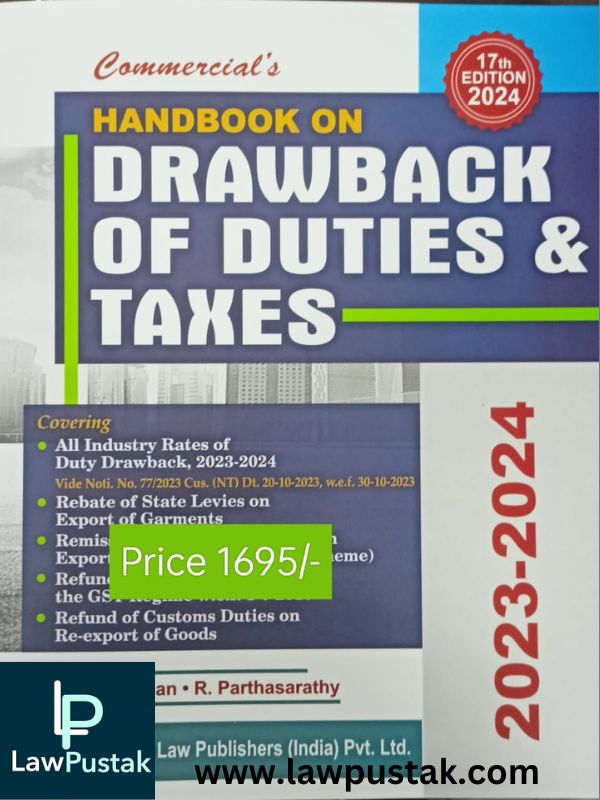 Commercial Handbook on Drawback of Duties & Taxes 2023-2024 By R. Krishnan R. Parthasarathy Edition 2024-Commercial's