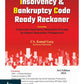 INSOLVENCY & BANKRUPTCY CODE READY RECKONER by CA. Kamal Garg-3rd Edition 2024-Bharat Law House