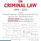 Digest of Supreme Court on CRIMINAL LAW 1995-2023 -Latest 2024 EDITION-Whitesmann