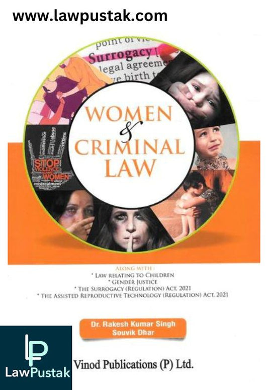 Women and Criminal Law by Dr. Rakesh Kumar Singh , Souvik Dhar-Edition 2024-Vinod Publication