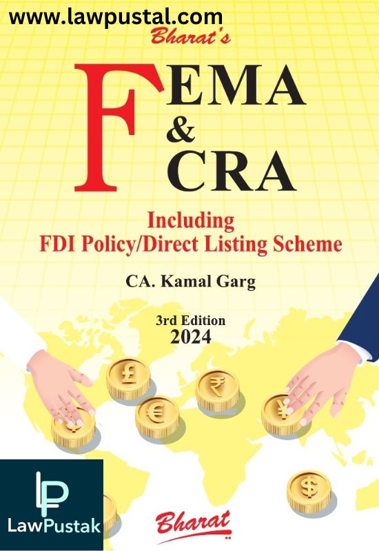 FEMA & FCRA by CA. KAMAL GARG-3rd Edition 2024-Bharat Law House